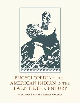 Encyclopedia of the American Indian in the Twentieth Century cover