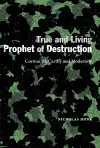 True and Living Prophet of Destruction cover