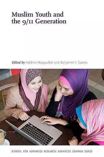 Muslim Youth and the 9/11 Generation cover