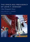 The Space-Age Presidency of John F. Kennedy cover
