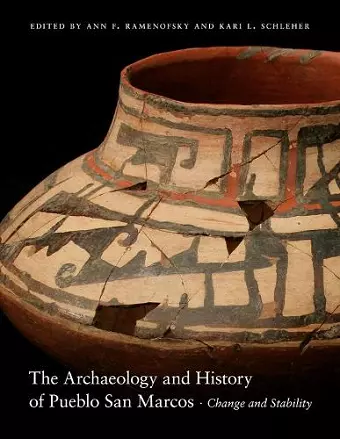 The Archaeology and History of Pueblo San Marcos cover