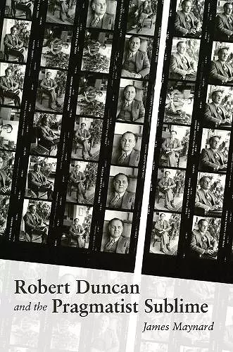 Robert Duncan and the Pragmatist Sublime cover