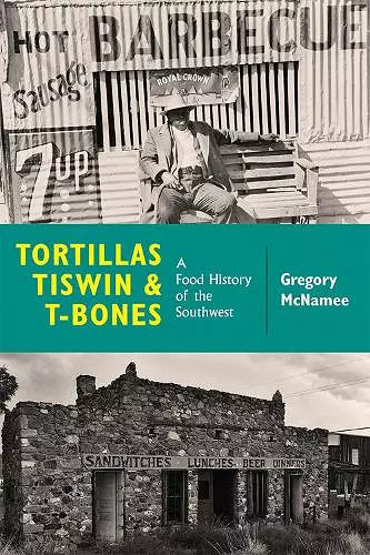 Tortillas, Tiswin, and T-Bones cover