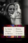 La Santa Muerte in Mexico cover