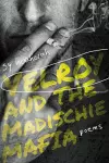 Velroy and the Madischie Mafia cover