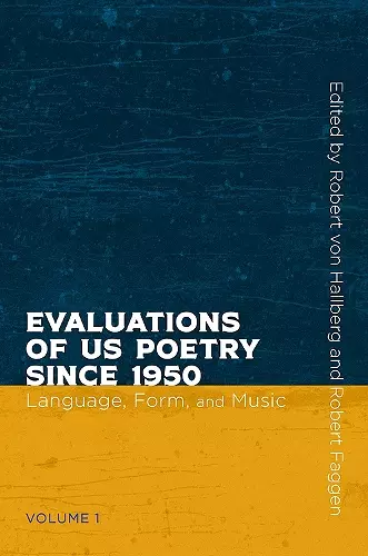 Evaluations of US Poetry since 1950, Volume 1 cover