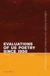 Evaluations of US Poetry since 1950, Volume 2 cover