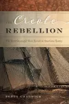 The Creole Rebellion cover
