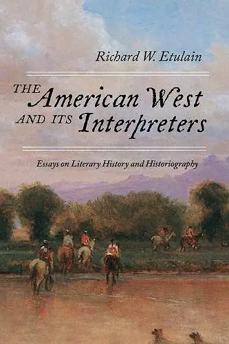 The American West and Its Interpreters cover