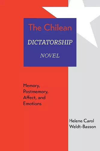 The Chilean Dictatorship Novel cover