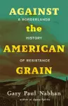 Against the American Grain cover