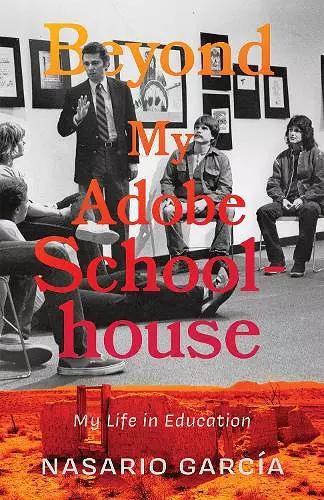 Beyond My Adobe Schoolhouse cover