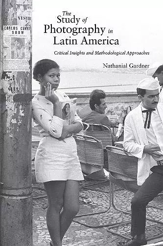 The Study of Photography in Latin America cover