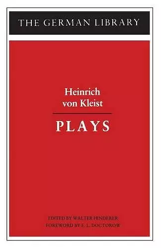 Plays: Heinrich von Kleist cover