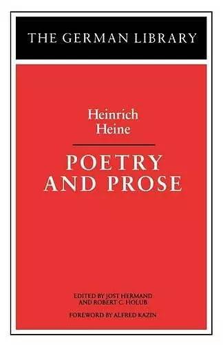Poetry and Prose: Heinrich Heine cover