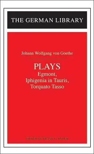 Plays: Johann Wolfgang von Goethe cover