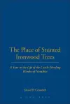 The Place of Stunted Ironwood Trees cover