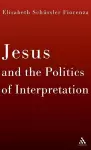 Jesus and the Politics of Interpretation cover