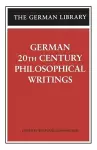 German 20th Century Philosophical Writings cover