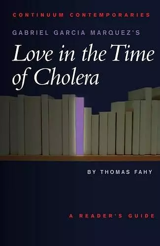 Gabriel Garcia Marquez's Love in the Time of Cholera cover