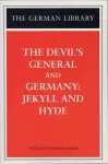 The Devil's General and Germany: Jekyll and Hyde cover
