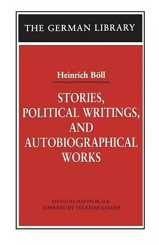 Stories, Political Writings, and Autobiographical Works cover