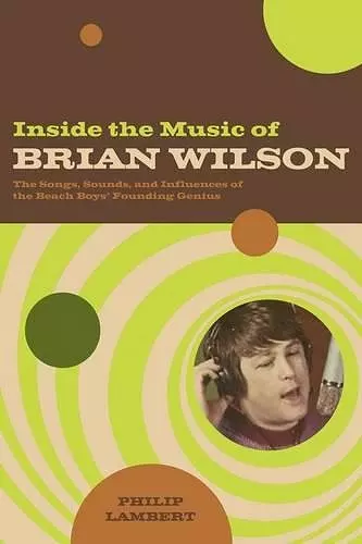 Inside the Music of Brian Wilson cover