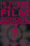 Is There Life After Film School? cover