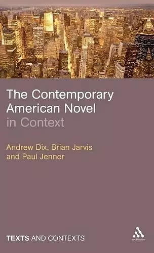 The Contemporary American Novel in Context cover