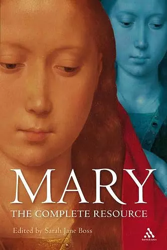 Mary: The Complete Resource cover