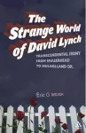The Strange World of David Lynch cover