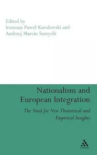 Nationalism and European Integration cover