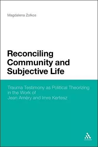 Reconciling Community and Subjective Life cover