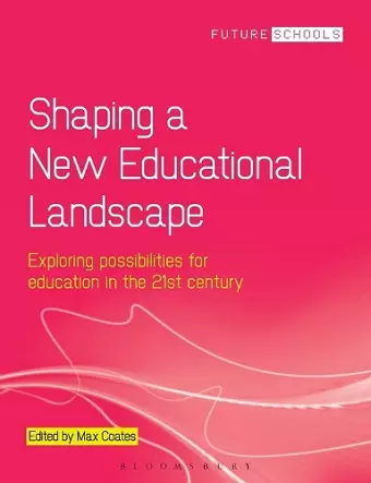 Shaping a New Educational Landscape cover