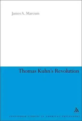 Thomas Kuhn's Revolution cover