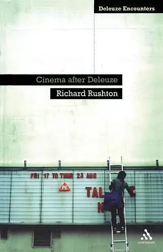 Cinema After Deleuze cover