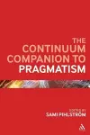 The Continuum Companion to Pragmatism cover