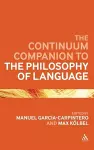 The Continuum Companion to the Philosophy of Language cover