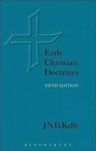 Early Christian Doctrines cover