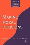 Making Moral Decisions cover