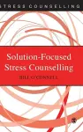 Solution-Focused Stress Counselling cover