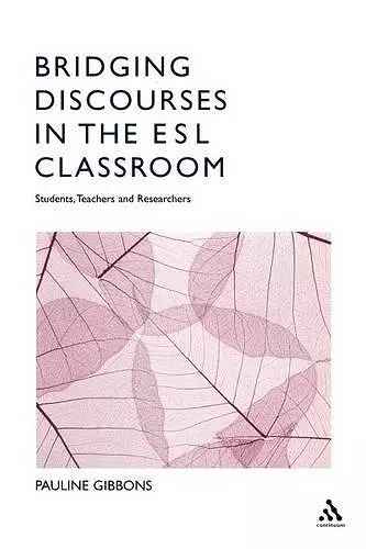 Bridging Discourses in the ESL Classroom cover