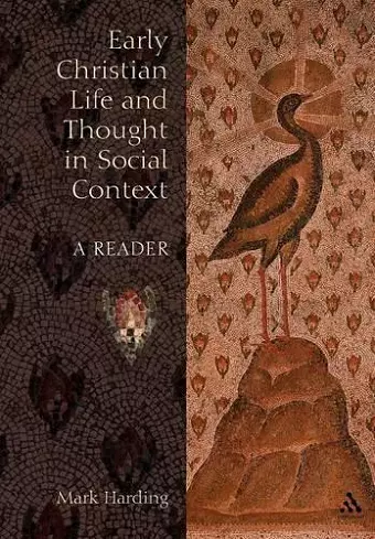 Early Christian Life and Thought in Social Context cover