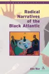 Radical Narratives of the Black Atlantic cover