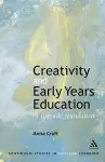 Creativity and Early Years Education cover
