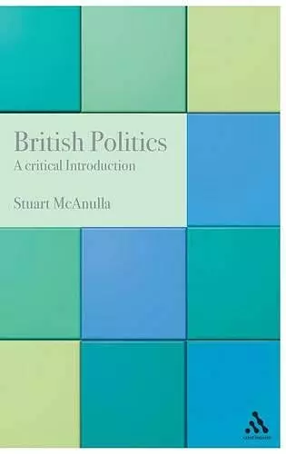 British Politics: A Critical Introduction cover