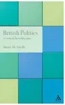 British Politics: A Critical Introduction cover