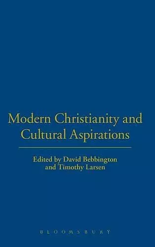 Modern Christianity and Cultural Aspirations cover