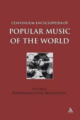 Continuum Encyclopedia of Popular Music of the World, Volume 2 cover