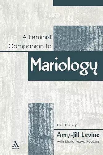 A Feminist Companion to Mariology cover